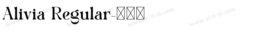 Alivia Regular字体转换 Alivia Regular字体转换